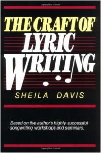 sheila davis - The craft of Lyric Writing